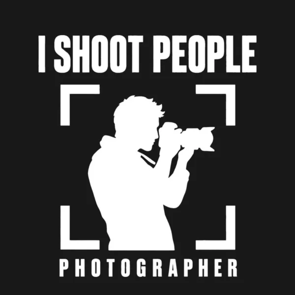 I Shoot People t-shirt design